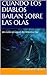 Cuando los diablos bailan sobre las olas by Claudia Rossello