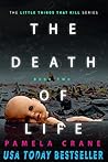 The Death of Life