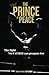 The Prince Of Peace: My Story