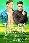 Tremble by E.  Davies