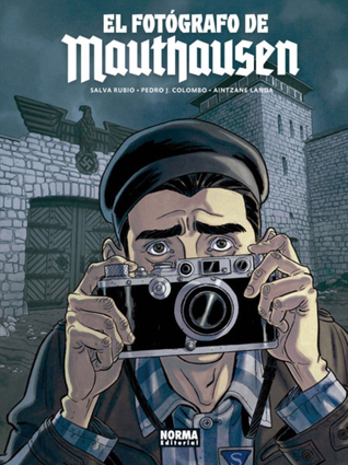 Portada de El fotógrafo de Mauthausen, de Salva Rubio