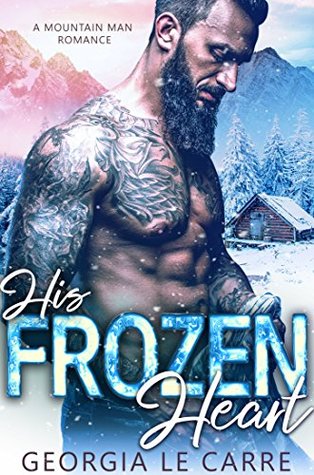 His Frozen Heart (Kindle Edition)
