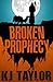 Broken Prophecy