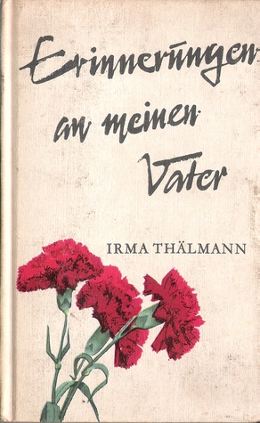 Erinnerungen an meinen Vater (Robinsons billige Bücher - Buchklub der Schüler)