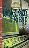 Dangerous Friend (Fun Fax Horror #8)