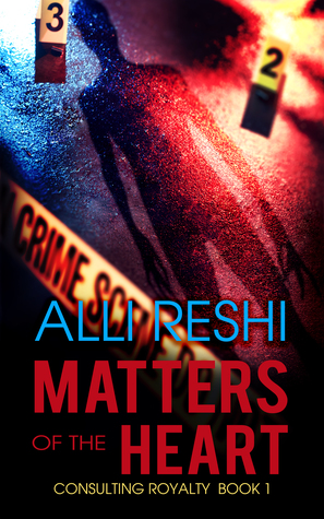 Matters of the Heart (Consulting Royalty, #1)
