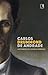 Autorretrato e outras crônicas by Carlos Drummond de Andrade