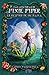 Las aventuras de Pixie Piper: El respiro de un hada (The Adventures of Pixie Piper, #1)