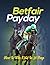 The Betfair Payday Betting ...