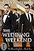 The Wedding Weekend (Rain C...
