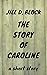 The Story of Caroline