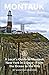 Montauk Travel Guide: A Loc...