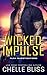 Wicked Impulse (ALFA Investigations, #3)