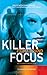 Killer Focus
