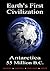 Earth’s First Civilization,...