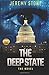 The Deep State: The Novel
