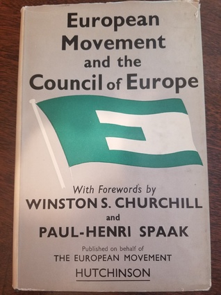 European Movement and the Council of Europe (Hardcover)