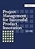 Project Management for Successful Product Innovation by Alan Webb