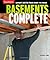 Basements Complete by Steve Cory