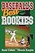 Baseball's Best Rookies by Russ Cohen