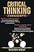 Critical Thinking by Steven West
