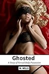 Ghosted: M2F Body Possession/Theft Ghosted: M2F Body Possession/Theft