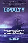 Loyalty by Zoë Routh