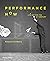 Performance Now: Live Art f...