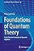 Foundations of Quantum Theory by Klaas Landsman