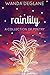 Rainlily: A Collection of P...