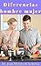 Diferencia hombre mujer: Descubre los últimos hallazgos científicos sobre las diferencias entre mujeres y hombres (Spanish Edition)