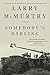Somebody's Darling by Larry McMurtry