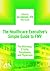 The Healthcare Executive’s Simple Guide to FMV For Attorneys,... by Jen Johnson
