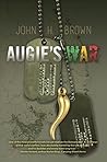 Augie's War by J.H. Brown