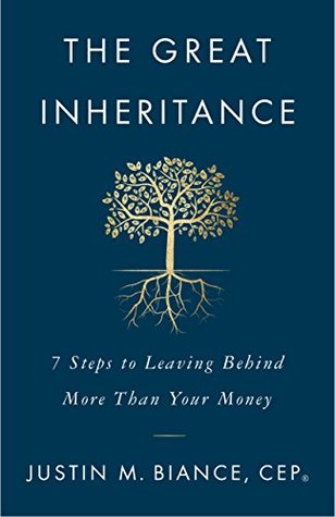 The Great Inheritance: 7 Steps to Leaving Behind More Than Your Money (Kindle Edition)