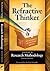 The Refractive Thinker® by Ramon L. Benedetto