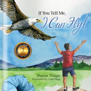If You Tell Me, I Can Fly!: Boy Edition