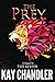 The Prey: A Sequel to The K...