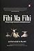 Fihi Ma Fihi