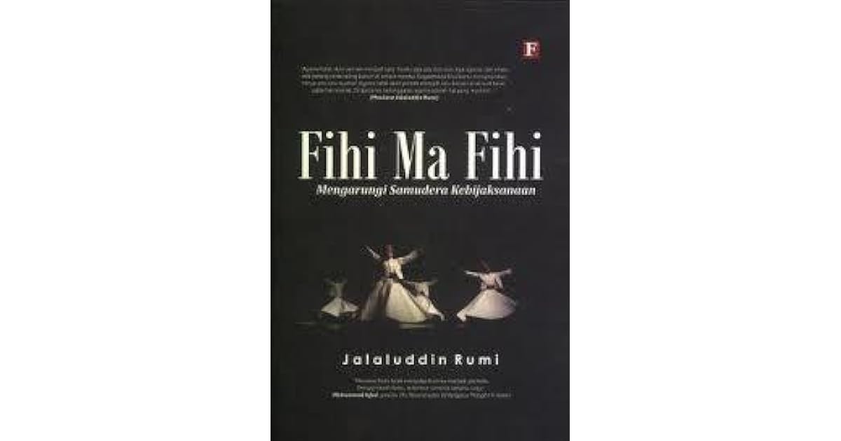 Buku Jalaludin Rumi Fihi Ma Fihi Info Terkait Buku