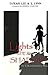 Lights to Her Shadow: The T...