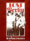 Lost Berlin by Susanne Everett