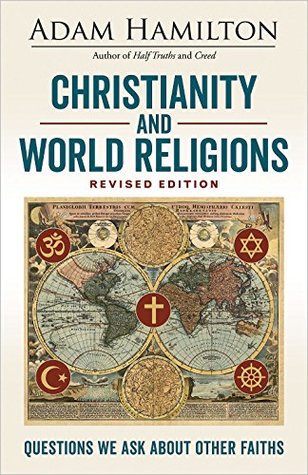 Christianity and World Religions: Questions We Ask About Other Faiths (Kindle Edition)
