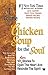 A 4th Course of Chicken Soup for the Soul: More Stories to Open the Heart and Rekindle the Spirit
