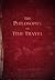 The Philosophy Of Time Travel