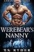 Werebear's Nanny (Bear Shif...