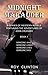 Midnight Marauder: A Series of Western Novels Featuring the Adventures of John Crudder