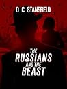 The Russians and the Beast (The Assassin, the Grey Man and the Surgeon #4)