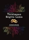 Tersimpan Begitu Lama Tersimpan Begitu Lama
