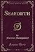 Seaforth, Vol. 2 of 3 (Classic Reprint)